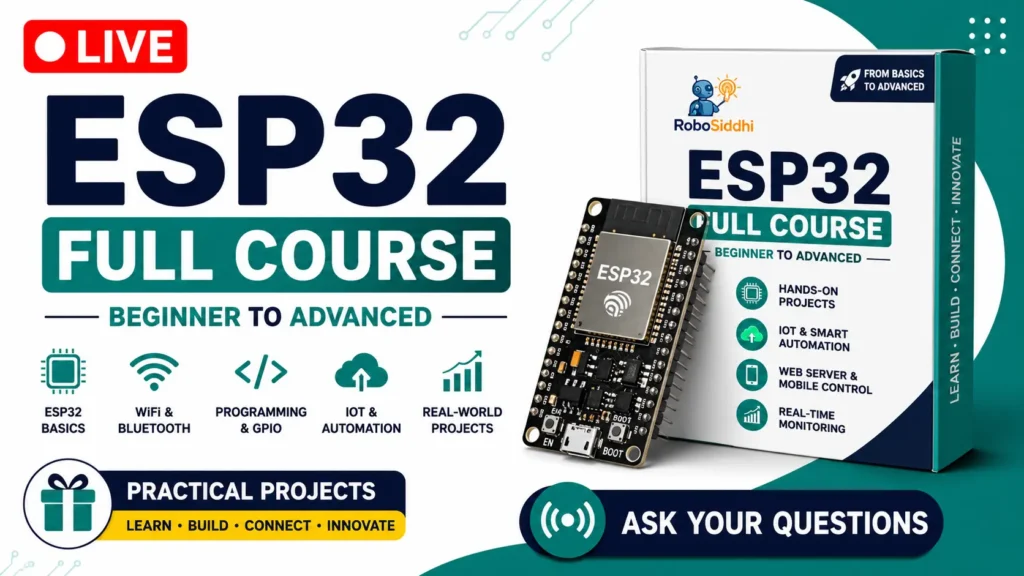ESP32 Projects for Beginners — Complete Project List, Full Video Course & Step-by-Step Tutorials